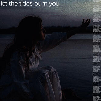 let-the-tides-burn-you